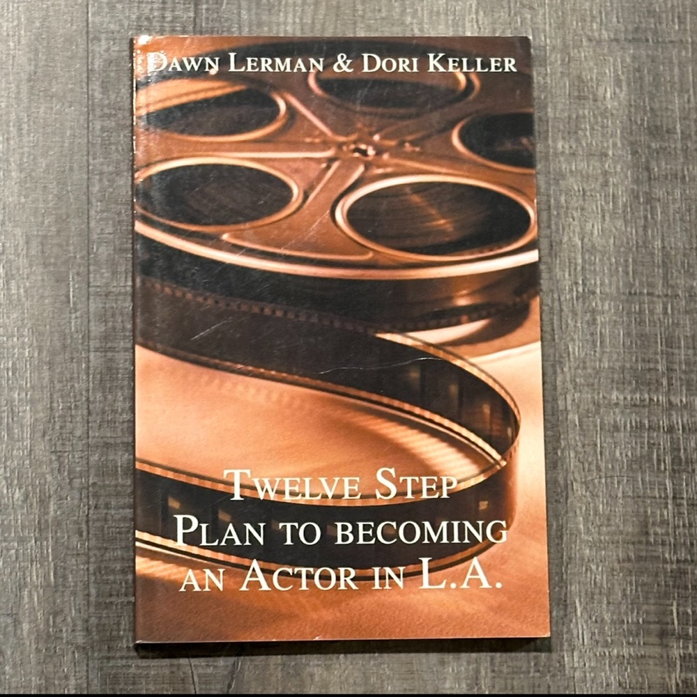 New Twelve Step Plan To Becoming An Actor In LA Book